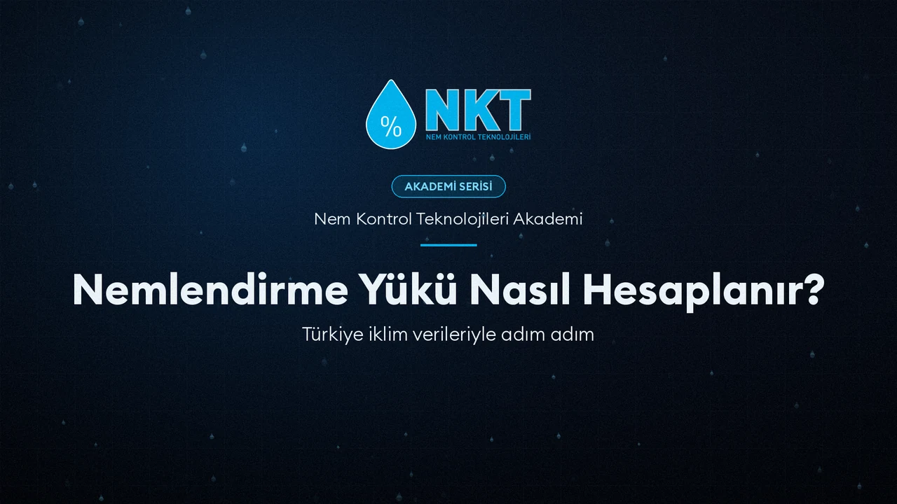Nemlendirme Yükü Nasıl Hesaplanır?
