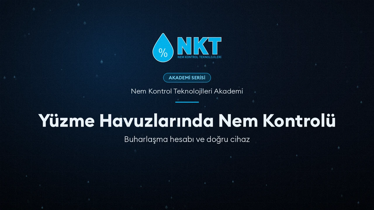 Yüzme Havuzlarında Nem Kontrolü